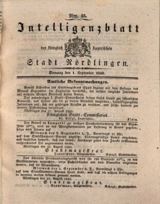 Intelligenzblatt der Königlich Bayerischen Stadt Nördlingen Dienstag 1. September 1840