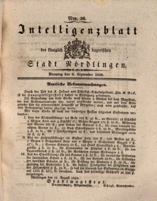 Intelligenzblatt der Königlich Bayerischen Stadt Nördlingen Dienstag 8. September 1840