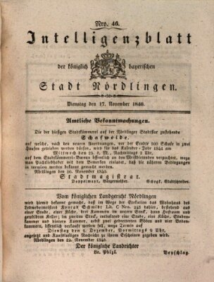 Intelligenzblatt der Königlich Bayerischen Stadt Nördlingen Dienstag 17. November 1840