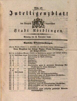 Intelligenzblatt der Königlich Bayerischen Stadt Nördlingen Dienstag 24. November 1840