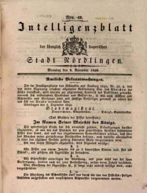 Intelligenzblatt der Königlich Bayerischen Stadt Nördlingen Dienstag 8. Dezember 1840