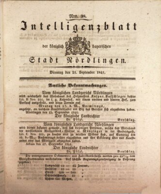 Intelligenzblatt der Königlich Bayerischen Stadt Nördlingen Dienstag 21. September 1841