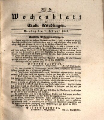 Wochenblatt der Stadt Nördlingen (Intelligenzblatt der Königlich Bayerischen Stadt Nördlingen) Dienstag 1. Februar 1842