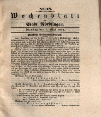 Wochenblatt der Stadt Nördlingen (Intelligenzblatt der Königlich Bayerischen Stadt Nördlingen) Dienstag 3. Mai 1842