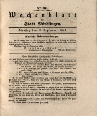 Wochenblatt der Stadt Nördlingen (Intelligenzblatt der Königlich Bayerischen Stadt Nördlingen) Dienstag 13. September 1842