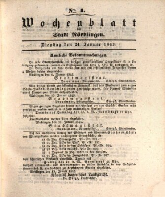 Wochenblatt der Stadt Nördlingen (Intelligenzblatt der Königlich Bayerischen Stadt Nördlingen) Dienstag 24. Januar 1843