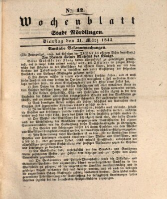 Wochenblatt der Stadt Nördlingen (Intelligenzblatt der Königlich Bayerischen Stadt Nördlingen) Dienstag 21. März 1843