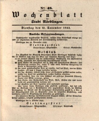 Wochenblatt der Stadt Nördlingen (Intelligenzblatt der Königlich Bayerischen Stadt Nördlingen) Dienstag 21. November 1843