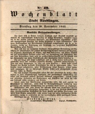 Wochenblatt der Stadt Nördlingen (Intelligenzblatt der Königlich Bayerischen Stadt Nördlingen) Dienstag 28. November 1843