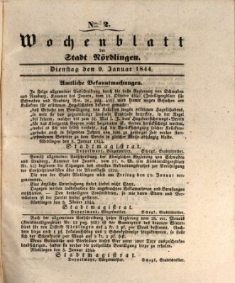 Wochenblatt der Stadt Nördlingen (Intelligenzblatt der Königlich Bayerischen Stadt Nördlingen) Dienstag 9. Januar 1844