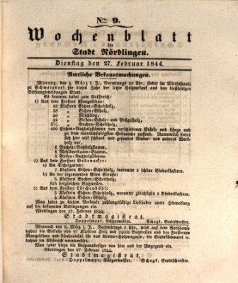 Wochenblatt der Stadt Nördlingen (Intelligenzblatt der Königlich Bayerischen Stadt Nördlingen) Dienstag 27. Februar 1844