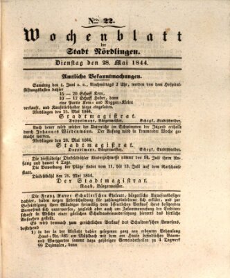 Wochenblatt der Stadt Nördlingen (Intelligenzblatt der Königlich Bayerischen Stadt Nördlingen) Dienstag 28. Mai 1844