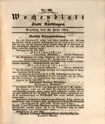 Wochenblatt der Stadt Nördlingen (Intelligenzblatt der Königlich Bayerischen Stadt Nördlingen) Dienstag 25. Juni 1844