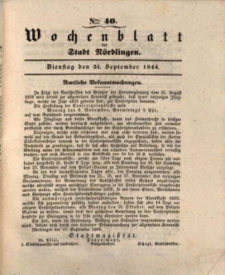 Wochenblatt der Stadt Nördlingen (Intelligenzblatt der Königlich Bayerischen Stadt Nördlingen) Dienstag 24. September 1844