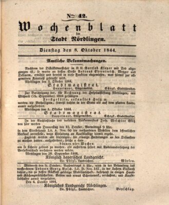 Wochenblatt der Stadt Nördlingen (Intelligenzblatt der Königlich Bayerischen Stadt Nördlingen) Dienstag 8. Oktober 1844