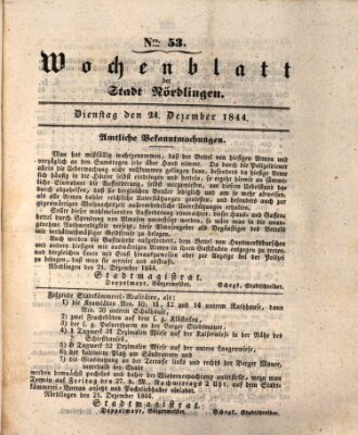 Wochenblatt der Stadt Nördlingen (Intelligenzblatt der Königlich Bayerischen Stadt Nördlingen) Dienstag 24. Dezember 1844