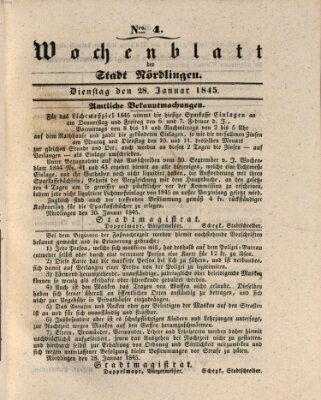 Wochenblatt der Stadt Nördlingen (Intelligenzblatt der Königlich Bayerischen Stadt Nördlingen) Dienstag 28. Januar 1845