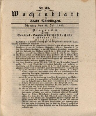 Wochenblatt der Stadt Nördlingen (Intelligenzblatt der Königlich Bayerischen Stadt Nördlingen) Dienstag 29. Juli 1845