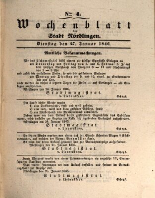 Wochenblatt der Stadt Nördlingen (Intelligenzblatt der Königlich Bayerischen Stadt Nördlingen) Dienstag 27. Januar 1846