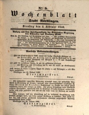 Wochenblatt der Stadt Nördlingen (Intelligenzblatt der Königlich Bayerischen Stadt Nördlingen) Dienstag 3. Februar 1846