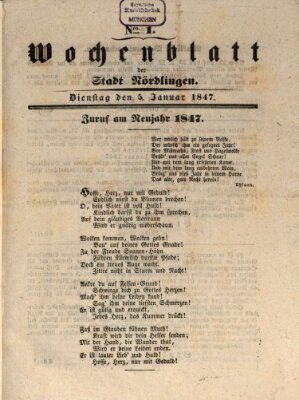 Wochenblatt der Stadt Nördlingen (Intelligenzblatt der Königlich Bayerischen Stadt Nördlingen) Dienstag 5. Januar 1847