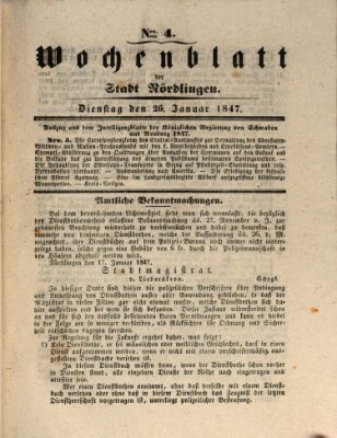 Wochenblatt der Stadt Nördlingen (Intelligenzblatt der Königlich Bayerischen Stadt Nördlingen) Dienstag 26. Januar 1847