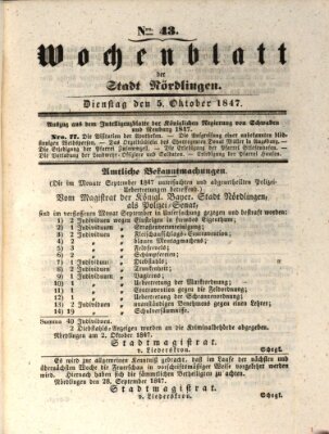 Wochenblatt der Stadt Nördlingen (Intelligenzblatt der Königlich Bayerischen Stadt Nördlingen) Dienstag 5. Oktober 1847