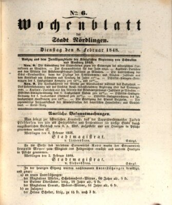 Wochenblatt der Stadt Nördlingen (Intelligenzblatt der Königlich Bayerischen Stadt Nördlingen) Dienstag 8. Februar 1848