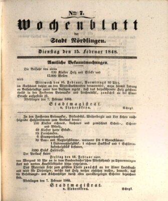 Wochenblatt der Stadt Nördlingen (Intelligenzblatt der Königlich Bayerischen Stadt Nördlingen) Dienstag 15. Februar 1848