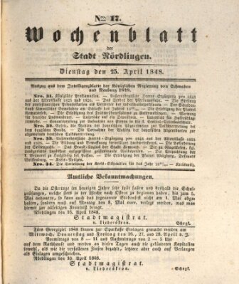 Wochenblatt der Stadt Nördlingen (Intelligenzblatt der Königlich Bayerischen Stadt Nördlingen) Dienstag 25. April 1848