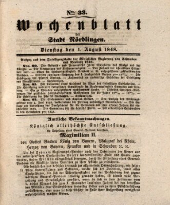 Wochenblatt der Stadt Nördlingen (Intelligenzblatt der Königlich Bayerischen Stadt Nördlingen) Dienstag 1. August 1848