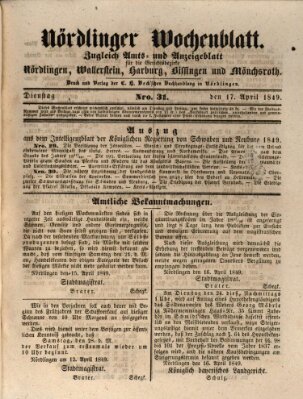 Nördlinger Wochenblatt (Intelligenzblatt der Königlich Bayerischen Stadt Nördlingen) Dienstag 17. April 1849