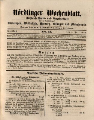 Nördlinger Wochenblatt (Intelligenzblatt der Königlich Bayerischen Stadt Nördlingen) Dienstag 3. Juli 1849