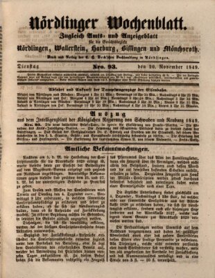 Nördlinger Wochenblatt (Intelligenzblatt der Königlich Bayerischen Stadt Nördlingen) Dienstag 20. November 1849