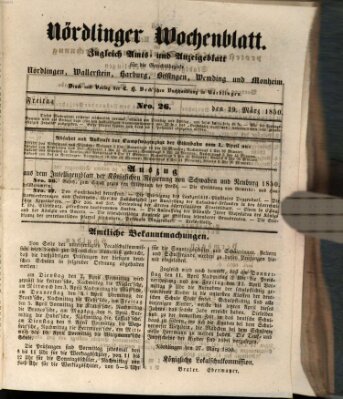 Nördlinger Wochenblatt (Intelligenzblatt der Königlich Bayerischen Stadt Nördlingen) Freitag 29. März 1850