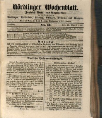 Nördlinger Wochenblatt (Intelligenzblatt der Königlich Bayerischen Stadt Nördlingen) Freitag 12. April 1850