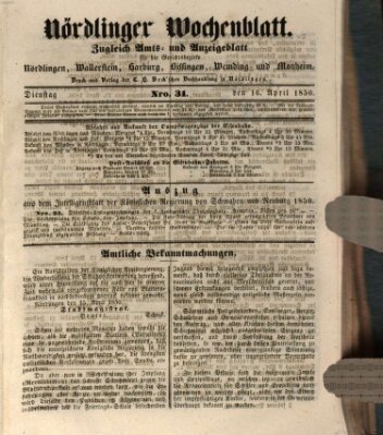 Nördlinger Wochenblatt (Intelligenzblatt der Königlich Bayerischen Stadt Nördlingen) Dienstag 16. April 1850