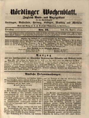 Nördlinger Wochenblatt (Intelligenzblatt der Königlich Bayerischen Stadt Nördlingen) Dienstag 23. April 1850