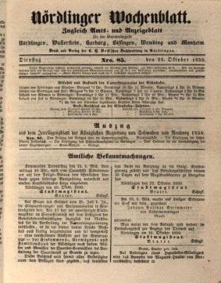 Nördlinger Wochenblatt (Intelligenzblatt der Königlich Bayerischen Stadt Nördlingen) Dienstag 22. Oktober 1850