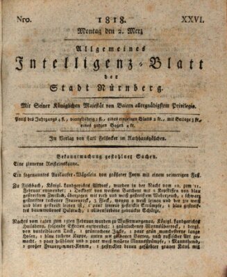 Allgemeines Intelligenz-Blatt der Stadt Nürnberg Montag 2. März 1818