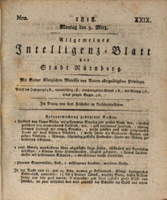 Allgemeines Intelligenz-Blatt der Stadt Nürnberg Montag 9. März 1818