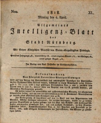 Allgemeines Intelligenz-Blatt der Stadt Nürnberg Montag 6. April 1818