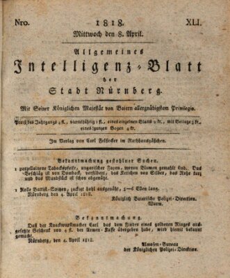 Allgemeines Intelligenz-Blatt der Stadt Nürnberg Mittwoch 8. April 1818