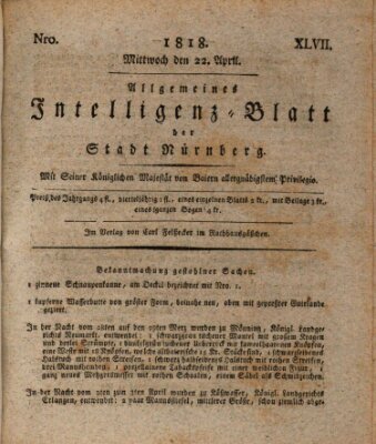 Allgemeines Intelligenz-Blatt der Stadt Nürnberg Mittwoch 22. April 1818