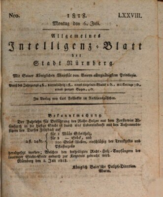 Allgemeines Intelligenz-Blatt der Stadt Nürnberg Montag 6. Juli 1818