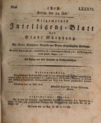 Allgemeines Intelligenz-Blatt der Stadt Nürnberg Freitag 24. Juli 1818