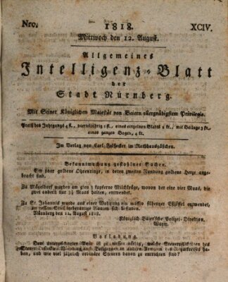 Allgemeines Intelligenz-Blatt der Stadt Nürnberg Mittwoch 12. August 1818