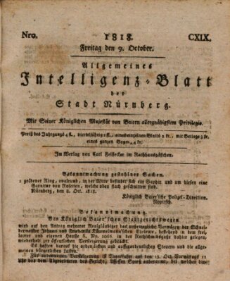 Allgemeines Intelligenz-Blatt der Stadt Nürnberg Freitag 9. Oktober 1818