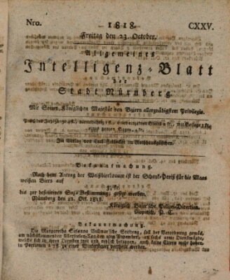 Allgemeines Intelligenz-Blatt der Stadt Nürnberg Freitag 23. Oktober 1818