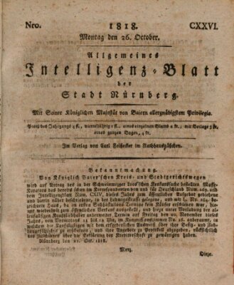 Allgemeines Intelligenz-Blatt der Stadt Nürnberg Montag 26. Oktober 1818